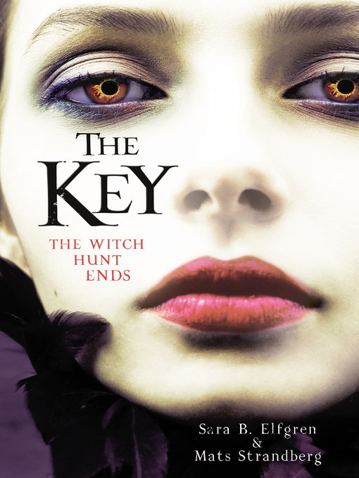 Title details for The Key by Sara B. Elfgren - Wait list